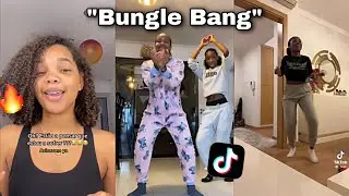 BUNGLE BANG (Afrohouse) - MELHORES V&Iacute;DEOS 😭🔥