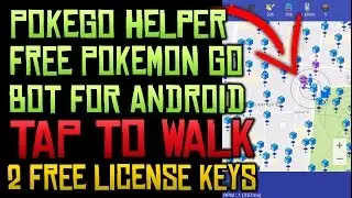 POKEMON GO ANDROID BOT | TAP TO WALK | POKEGO HELPER 3.6 | LATEST API 57.4