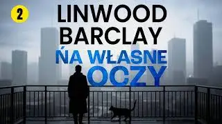 Na własne oczy (#2) Autor Linwood Barclay Lektor Filip Kosior Kryminały po Polsku AudioBook PL
