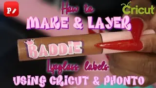 How To Make And Layer Vinyl Lipgloss Labels