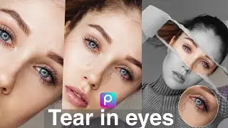 How to Make realistic Tear in Eyes || Picsart Tutorial 2024