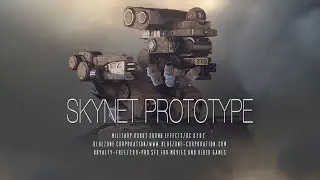 Skynet Prototype - Military Robot Sound Effects - Sound Library for Download