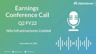 Nila Infrastructures Limited Q2 FY22 Earnings Concall