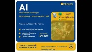 Build a Data-Driven Career with Confidence | Data Science | Data Analytics | MIS | EdexcelTech
