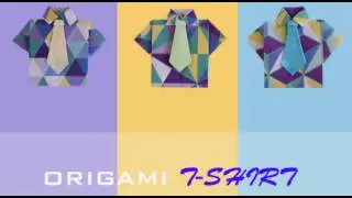 Origami | T-Shirt - Tie | How to fold an origami T-shirt & Tie