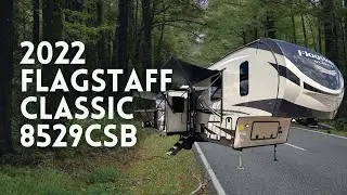 2022 Flagstaff Classic 8529CSB Luxury Fifth Wheel