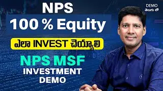 NPS Multiple Scheme Framework (MSF) DEMO | How to Invest in 100% Equity NPS Funds