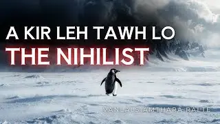 The Nihilist Penguin Khawvel beidawn san a, tlang sang pan tu chanchin