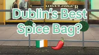 On the hunt for Dublin&rsquo;s best spice bag