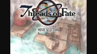 Threads of Fate Music Selection - 03 - Rue and Claire