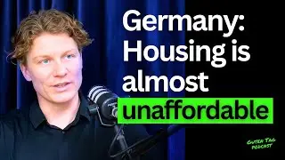 What&rsquo;s Wrong with German Real Estate and Why Government Policies Are Not Working