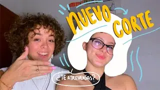 SE CORT&Oacute; TODO EL CABELLO | #VLOG con mi hermana Sarah | extracurly