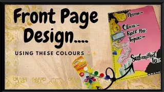 ✨ School Project Front Page Decoration Ideas | Easy & Creative | Class 12 ✨