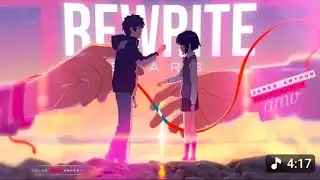 Anime mv -[4k amv]-rewrite the stars