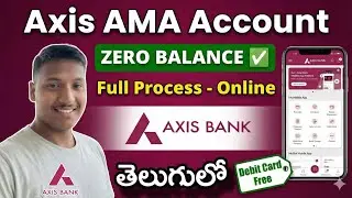 Zero Balance Account - Unlimited Benefits! 😍 How to Open Axis Ama Account Online