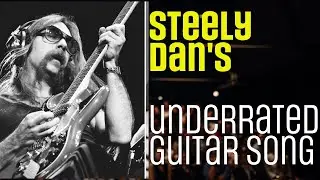 Steely Dan's Most Underrated Guitar Song - Boston Rag Guitar Intro + Solo