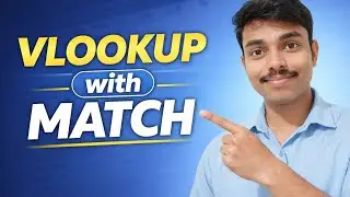 VLOOKUP + MATCH Function | Excel Powerful Lookup Trick