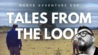 GDR: Tales From the Loop - 2 Nuove Avventure #talesfromtheloop #loop #amazonprime #gdr #rpg 