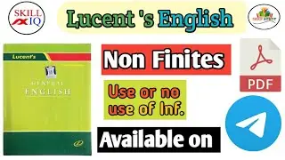 Non Finites, Use or no use of Infinitive|Part 2|Lucent English Grammar Book|@SinghRajbir50