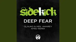 Deep Fear (Glauko & Neil Amarey Afro Remix)