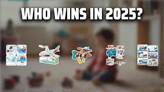 The Top 5 Best Airplane Toys in 2025 - Must Watch Before Buying!