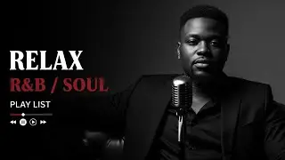 【R&B Soul】 Late Night Soul Therapy – Warm R&B for Relaxation