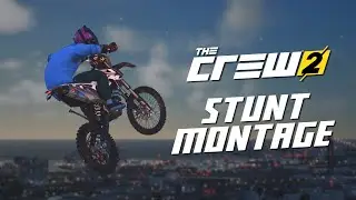 The Crew 2 | STUNT MONTAGE | Ft. Shadow & Leo