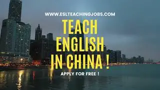 ENGLISH TEACHING JOBS IN CHINA ! (2021)