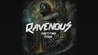 FortyTwo - Chimera (Original Mix CUT) [RAVENOUS]