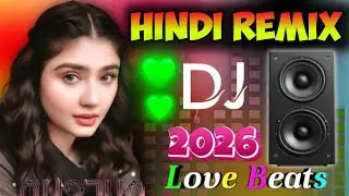 New Hindi Dj Song 💙Best Hindi Old Dj Remix 🥀 Bollywood Nonstop Dj Song ❤️&zwj;🔥2026 Dj Song New Dj Re