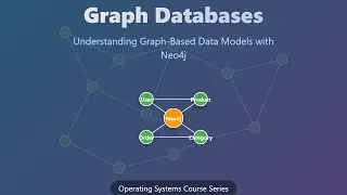 Graph Databases Explained: Introduction to Neo4j and Cypher Query Language