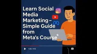 Social Media Marketing for Beginners  Learn from Meta&rsquo;s Free Course Step by Step Guide