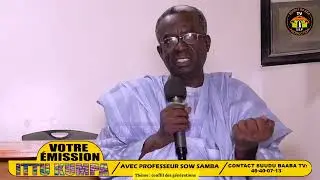 suudu Baaba Tv : ittou kumpa , professeur Sow Samba #mauritanie #nouakchott #afrique