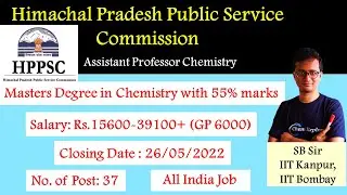 Himachal Pradesh Public Service Commission(HPPSC) Assistant Professor Chemistry Job 2022|| MSc Job