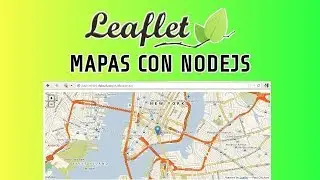 Leaflet y Nodejs | Mapas en Tiempo Real con Nodejs  2019
