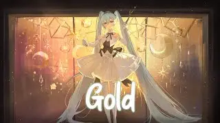 Nightcore -  Gold (Echos) [Lyrics]