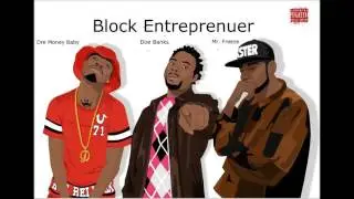 05 - Inkster rd - Doe banks & Dre Money baby & Mr phreez