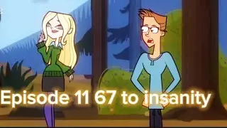 Total drama back to island episode 11 67 to insanity 