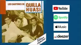 Los Cantores de Quilla Huasi Remasterizado La a&ntilde;era La Enga&ntilde;era Kilometro 11 y todos sus exitos