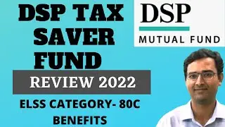 DSP tax saver fund review 2022 | DSP tax saver mutual fund 2022
