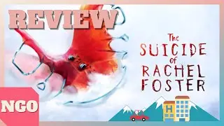 The Suicide of Rachel Foster - REVIEW