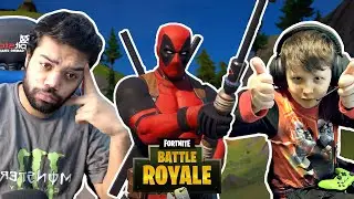 Deadpool Bhai Plays Fortnite With 9 Year Old !!!
