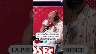 L'exp&eacute;rience atypique de Laurent Baffie dans un club libertin