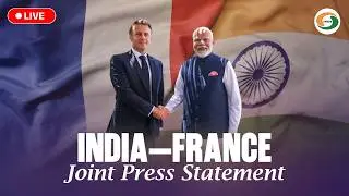 LIVE | India&ndash;France MoU Exchange | Joint Press Statement by PM Modi & President Macron
