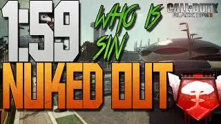 Black Ops 2: 1:59 Nukedout w/AN94 *WHO IS SIN PUBSTOMPING!?*