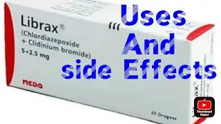 Uses And Side Effects of Librax Tablet