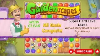 Gardenscapes | Super Hard Level 13465 | Without Using Boost & Coins | First Attempt |S.R Gaming Club