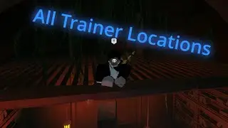 All Trainer locations | Deepwoken