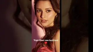 TriptiDimri new boyfriend #bollywood news  #shorts #viral # tripti dimri boyfriend