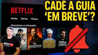 A NOVA NETFLIX DEU RUIM? Usu&aacute;rios est&atilde;o revoltados com a atualiza&ccedil;&atilde;o!